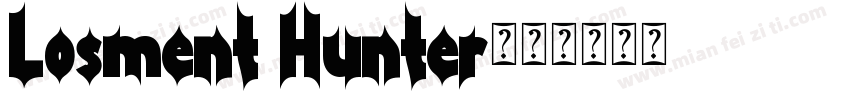 Losment Hunter字体转换